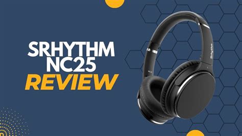srhythm nc25 review